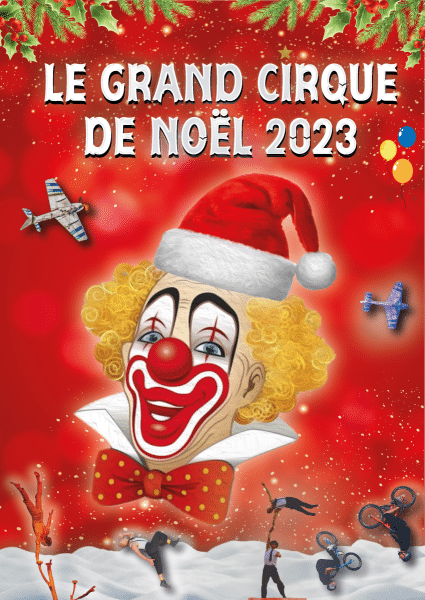 Le grand cirque de Noël 2023